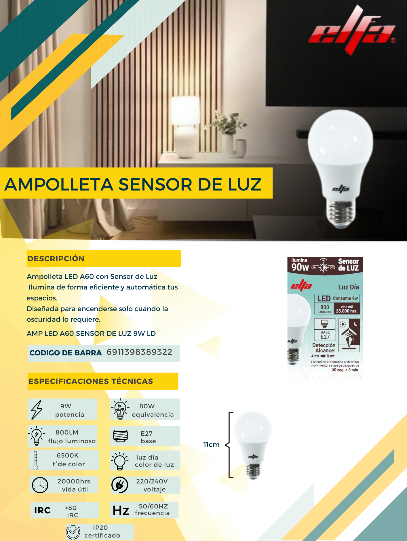 Ampolleta LED A60 Elfa con Sensor de Luz - 9W Luz Día 6500K 2