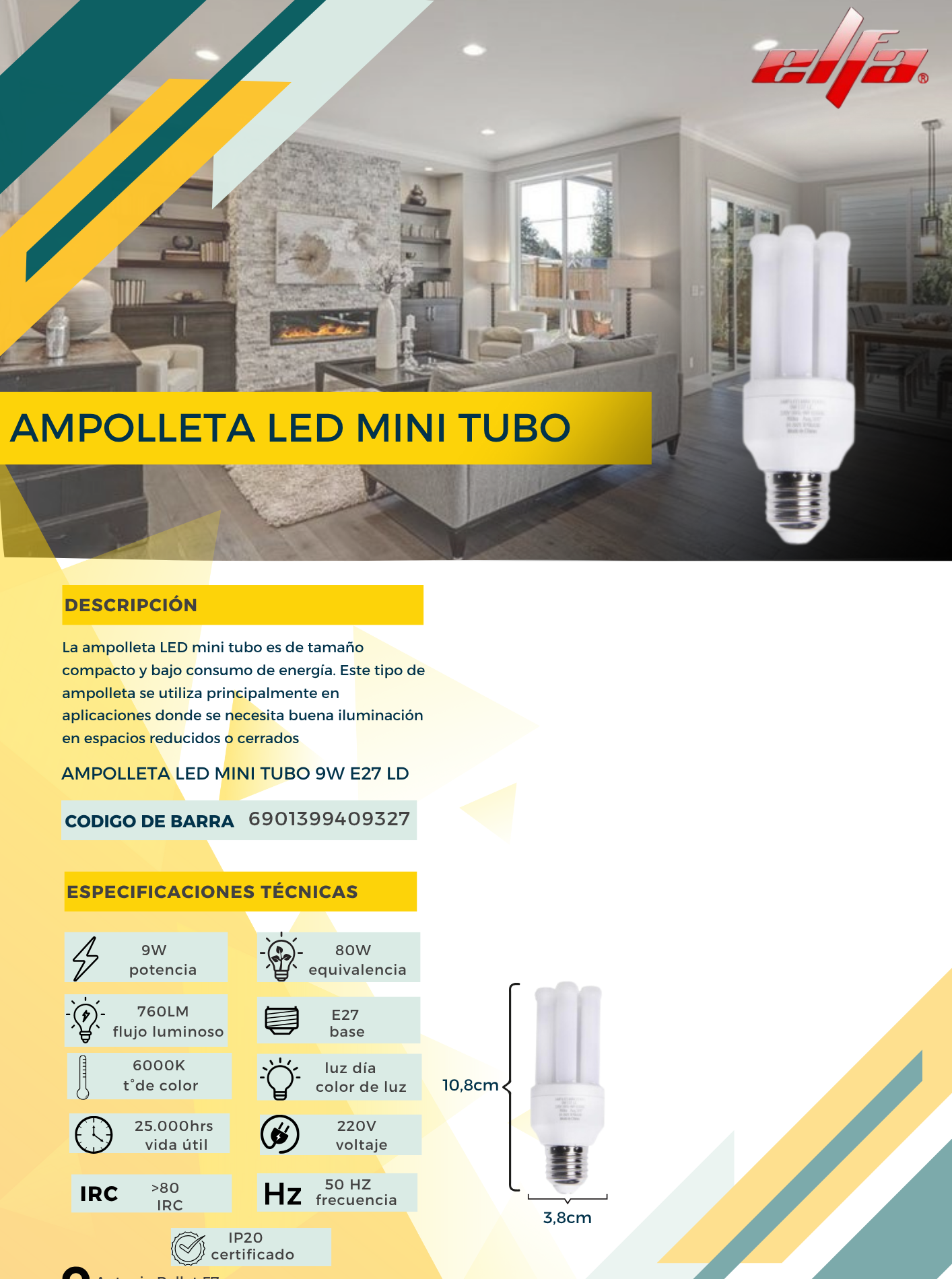 Ampolleta LED Mini Tubo Elfa - 9W E27 Luz Cálida (3000K) 2