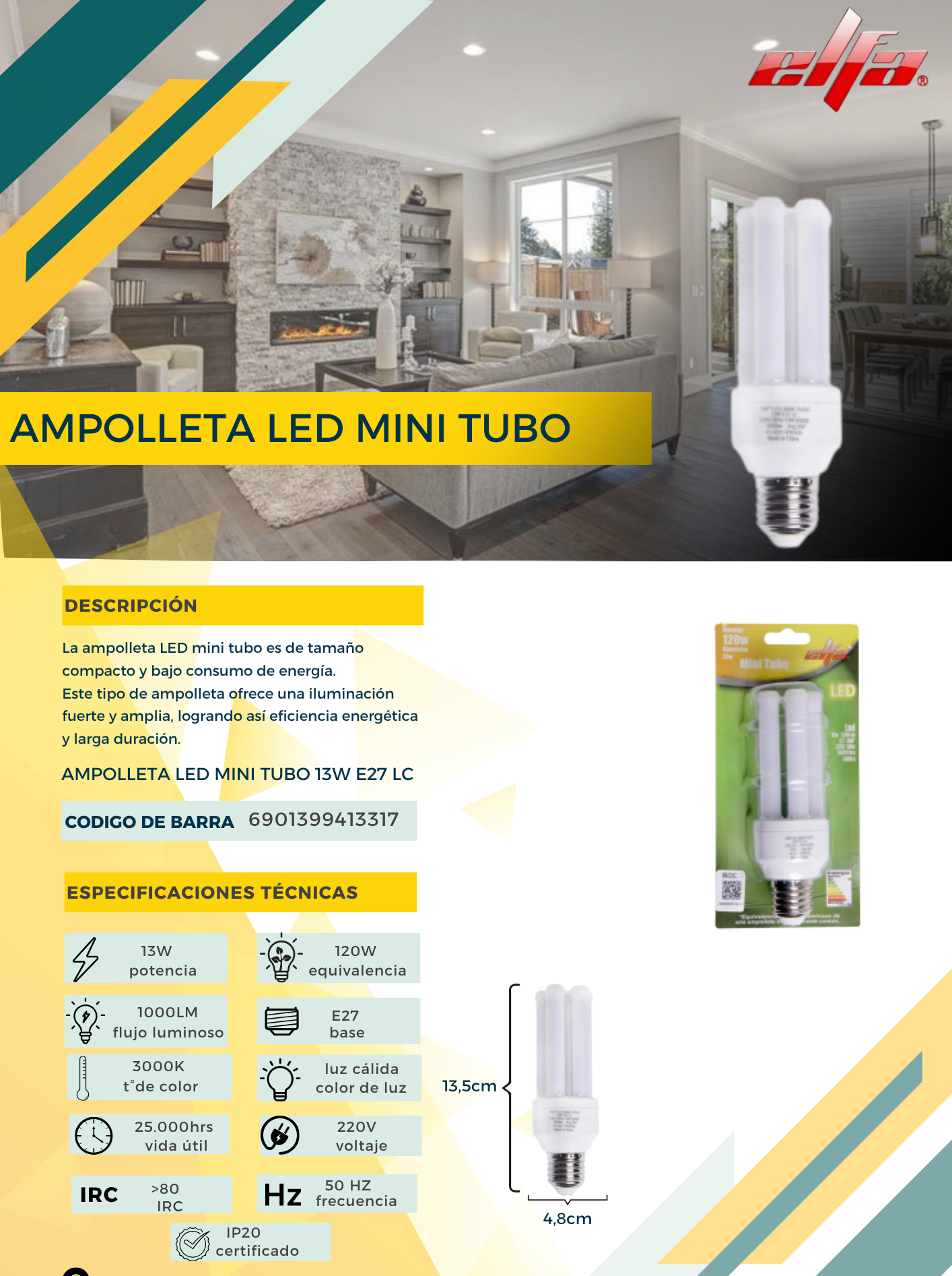 Ampolleta LED Mini Tubo 13W E27 LC 2