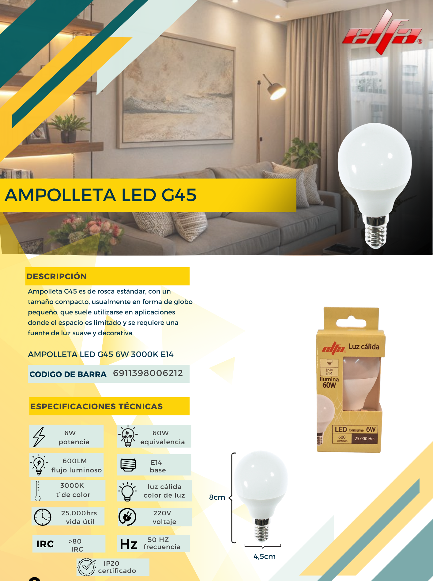 AMPOLLETA LED G45 E14 6W LC 3