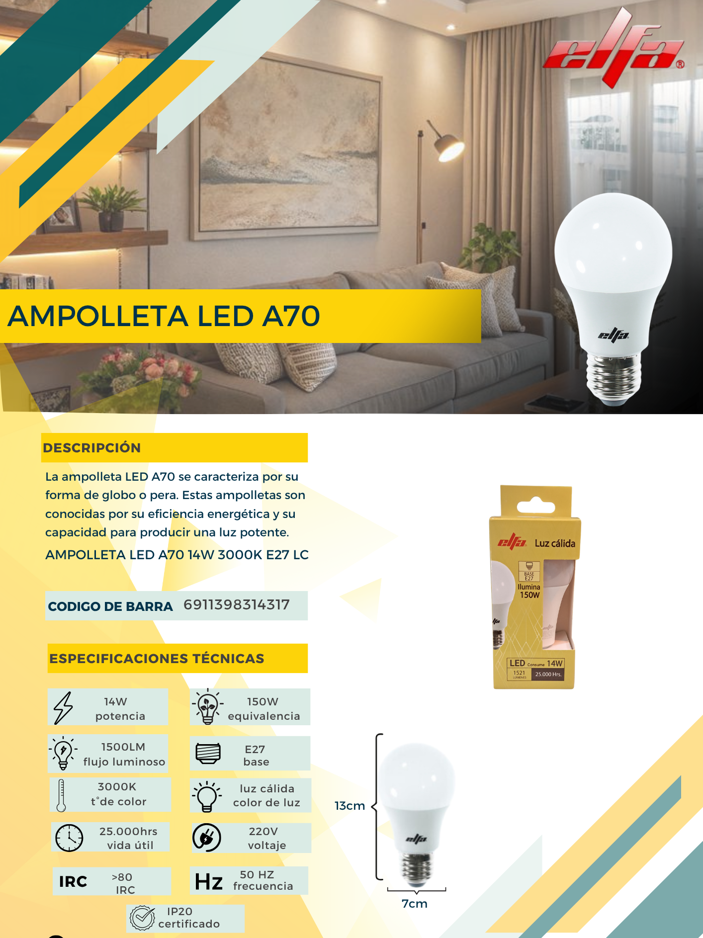 Ampolleta LED A70 Elfa - 14W (Equivale a 150W) Luz Cálida 3000K 3
