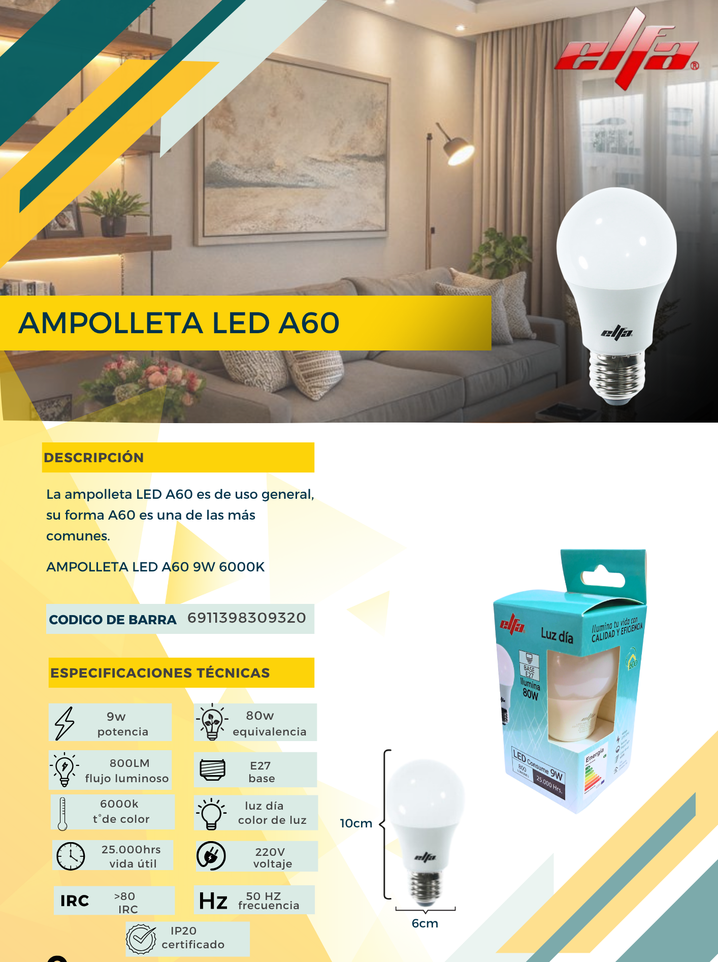Ampolleta LED A60 Elfa - 15W (Equivale a 100W) Luz Día 6000K 3