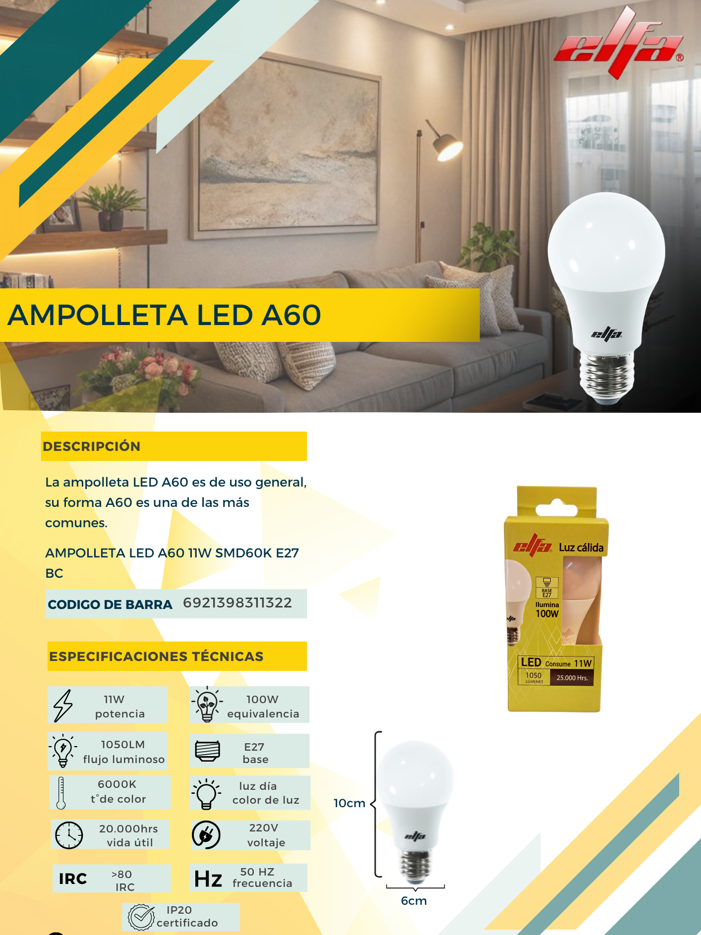 Ampolleta LED A60 Elfa - 11W (Equivale a 100W) Luz Cálida 3