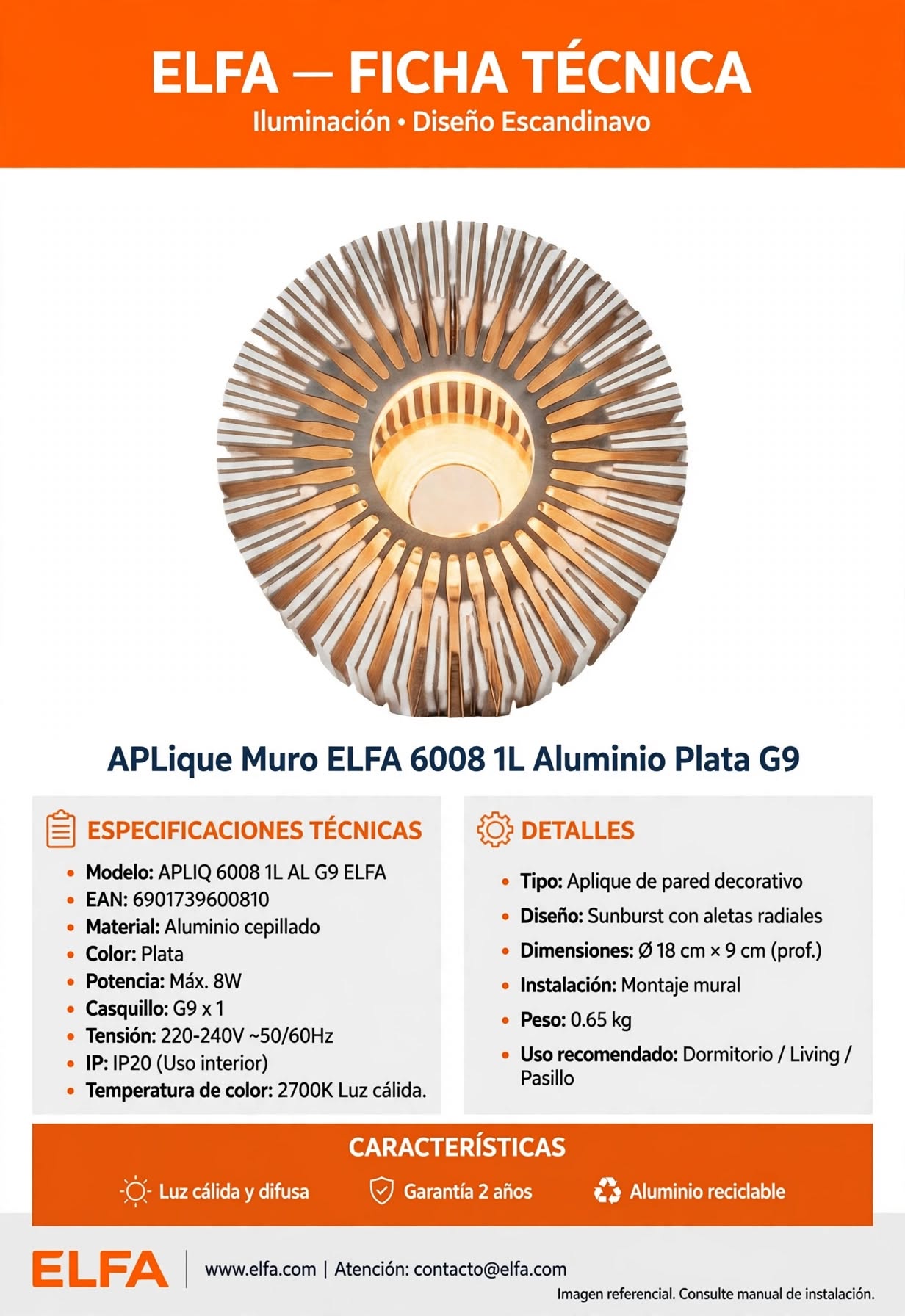 Aplique Muro Elfa 6008 1L Aluminio Plata G9 1 Luz 220V 7x9x9cm 3