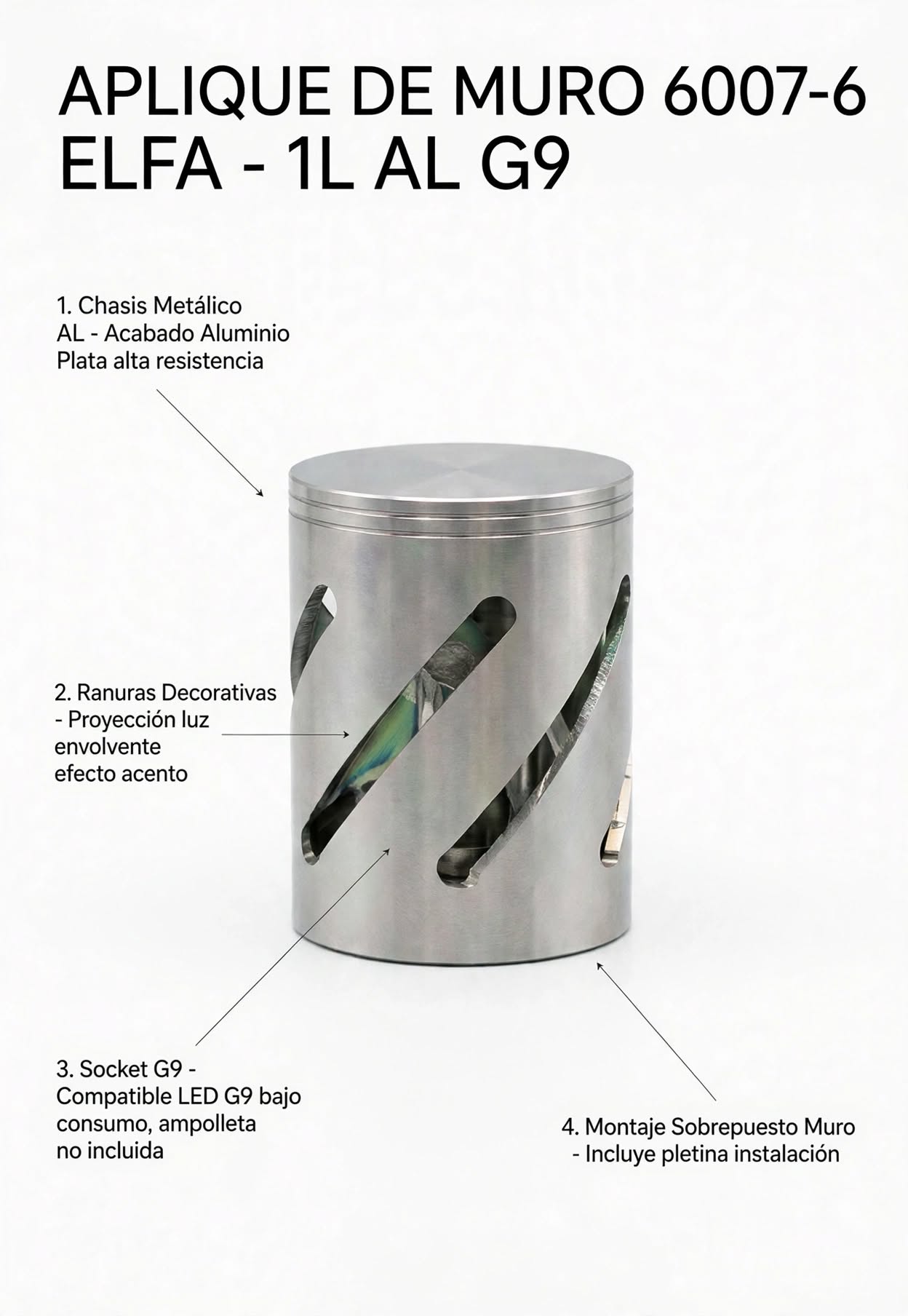 Aplique de Muro Elfa 6007-6 1 Luz AL G9 Aluminio Plata Decorativo 2