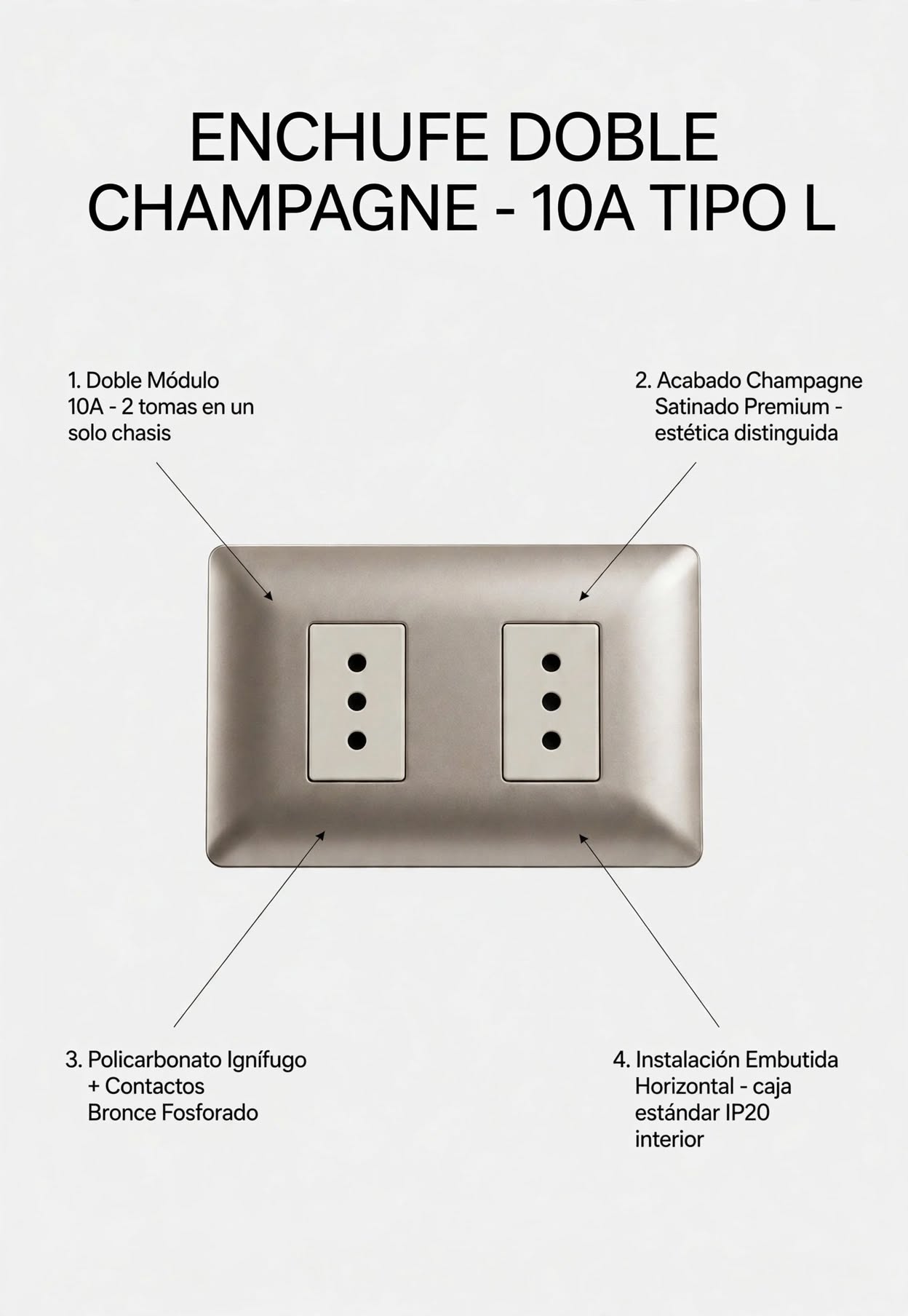 Enchufe Doble Champagne Satinado 10A Tipo L Empotrable 2 Tomas Bifocal 2