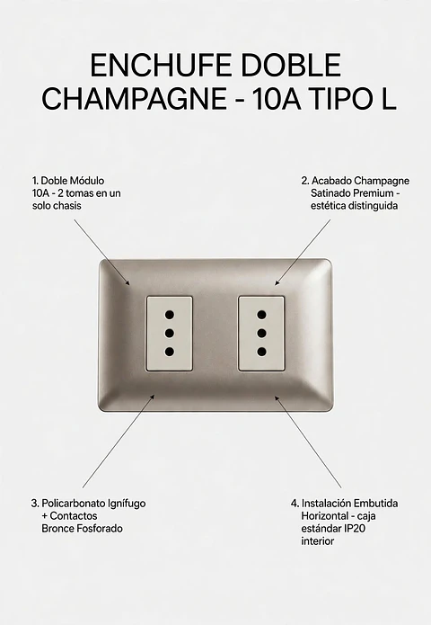 Enchufe Doble Champagne Satinado 10A Tipo L Empotrable 2 Tomas Bifocal