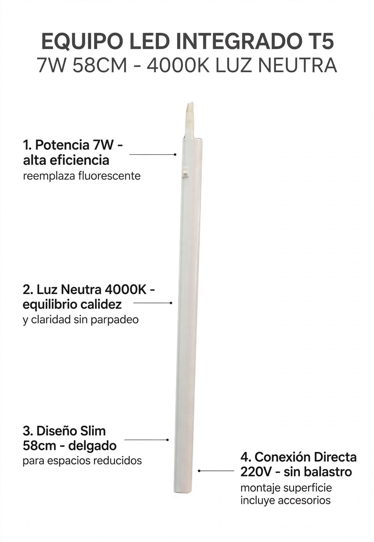 Equipo LED Integrado Tubo T5 7W 58cm 4000K Luz Neutra Superficie 2