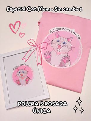 PACK Cat Mom - El Esquizofrénico (Polera Rosada Talla S + Cuadro)