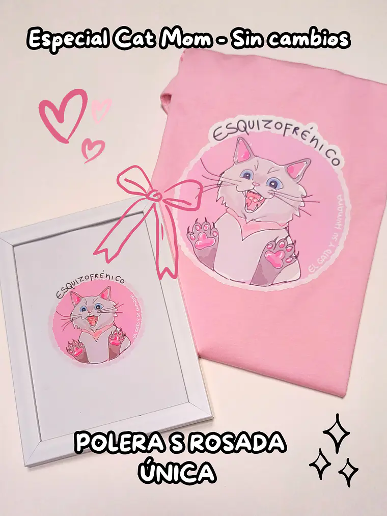 PACK Cat Mom - El Esquizofrénico (Polera Rosada Talla S + Cuadro) 1