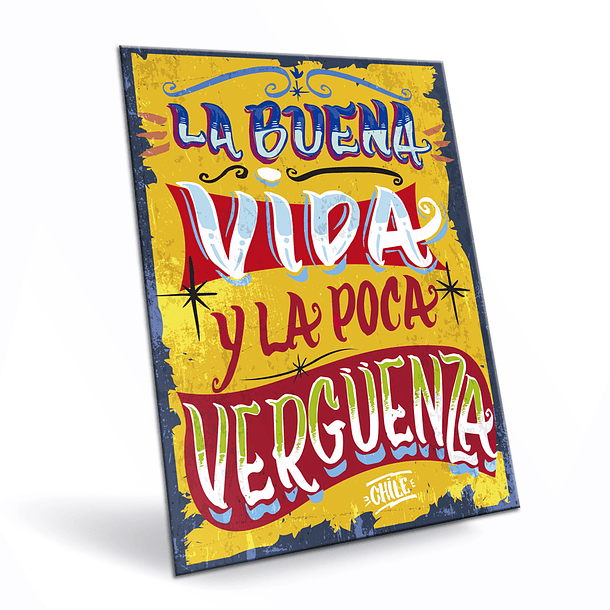 Cartel La Poca vida y la Poca Vergüenza 