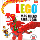 Enciclopedia Lego Más Ideas Para Jugar DK 1