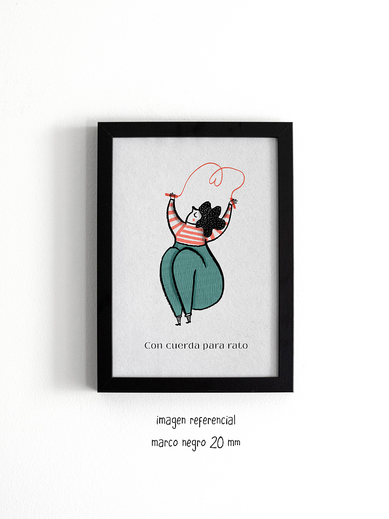 Con cuerda para rato| Print 1