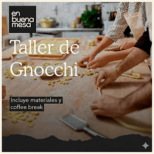 TALLER DE GNOCCHI