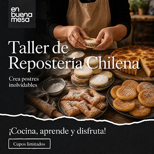 TALLER DE REPOSTERÍA CHILENA