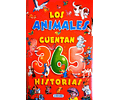 Libro infantil Los animales cuentan 365 historias