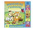 Libro con sonido Mascotas ruidosas