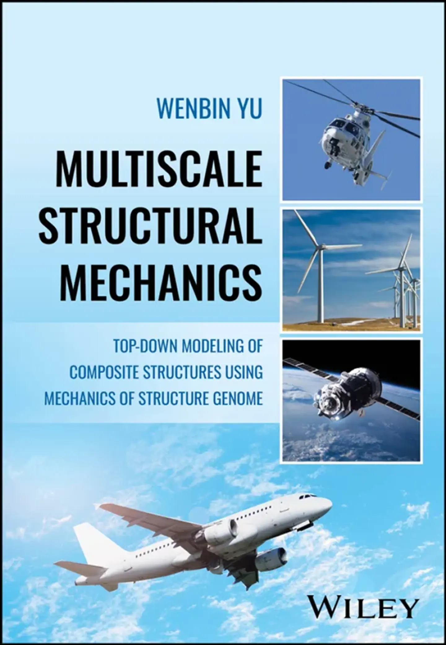 Multiscale Structural Mechanics: Top-Down Modeling of Composite Structures Using Mechanics of Structure Genome 1