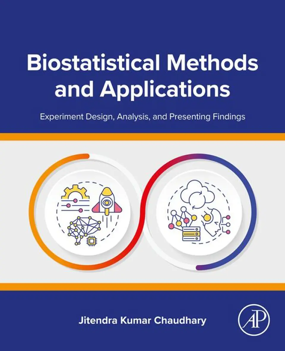 Biostatistical Methods and Applications: Experiment Design, Analysis, and Presenting Findings 1