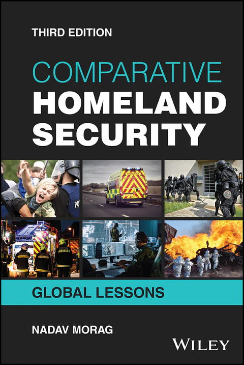Comparative Homeland Security: Global Lessons 3rd Edition
