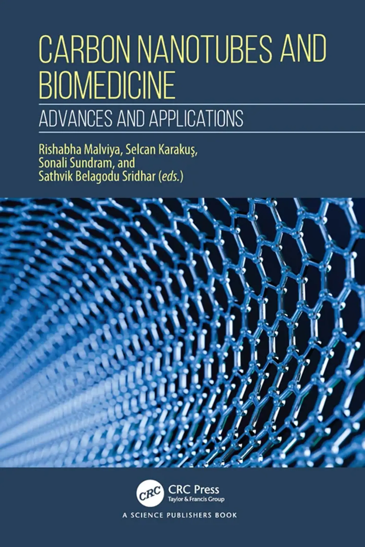 Carbon Nanotubes and Biomedicine: Advances and Applications 1