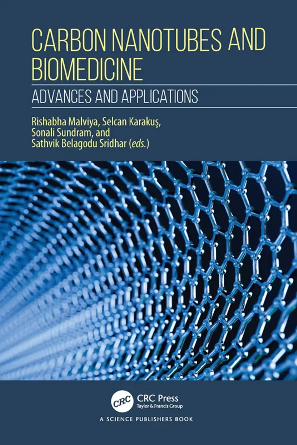 Carbon Nanotubes and Biomedicine: Advances and Applications 1