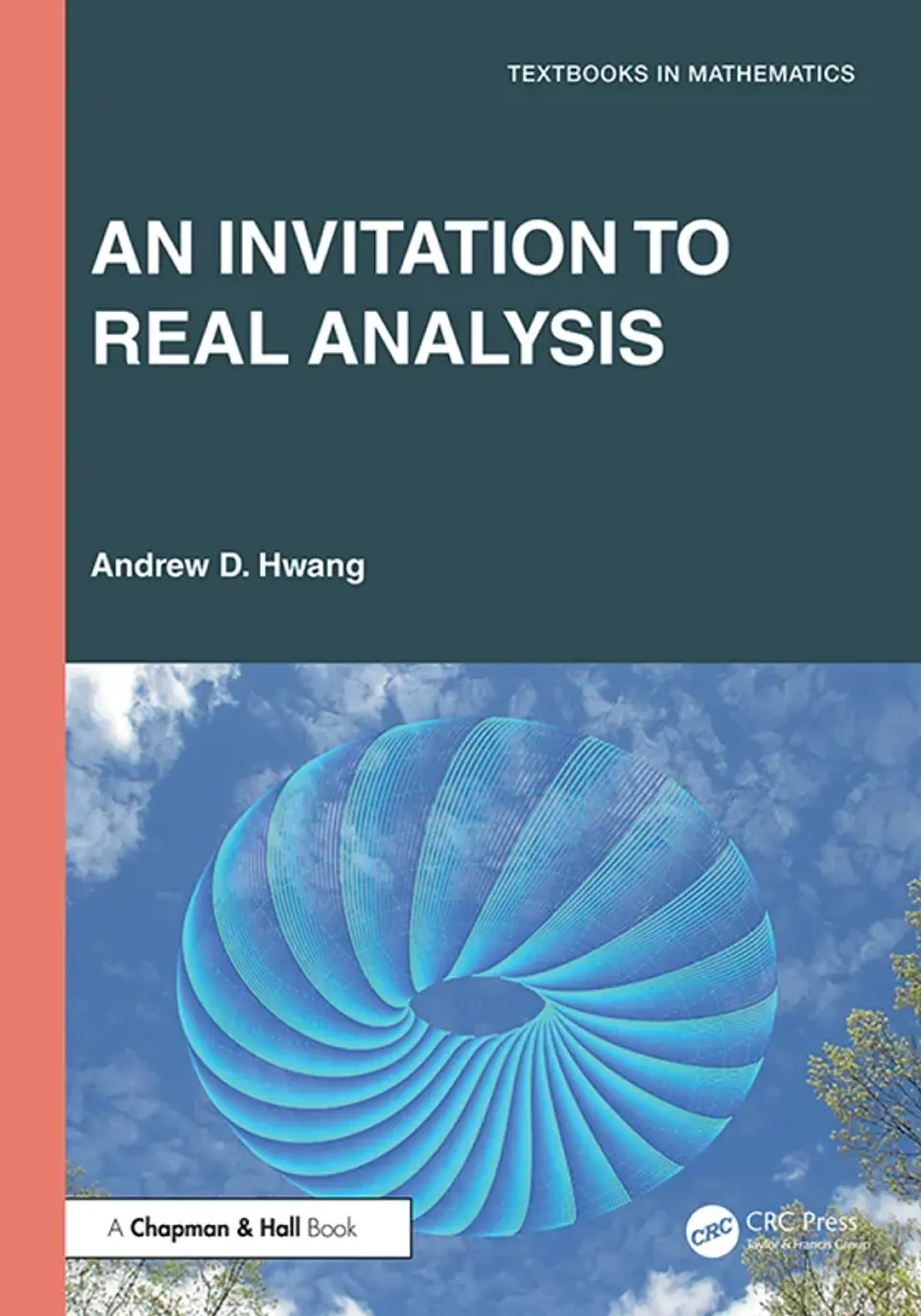 An Invitation to Real Analysis 1