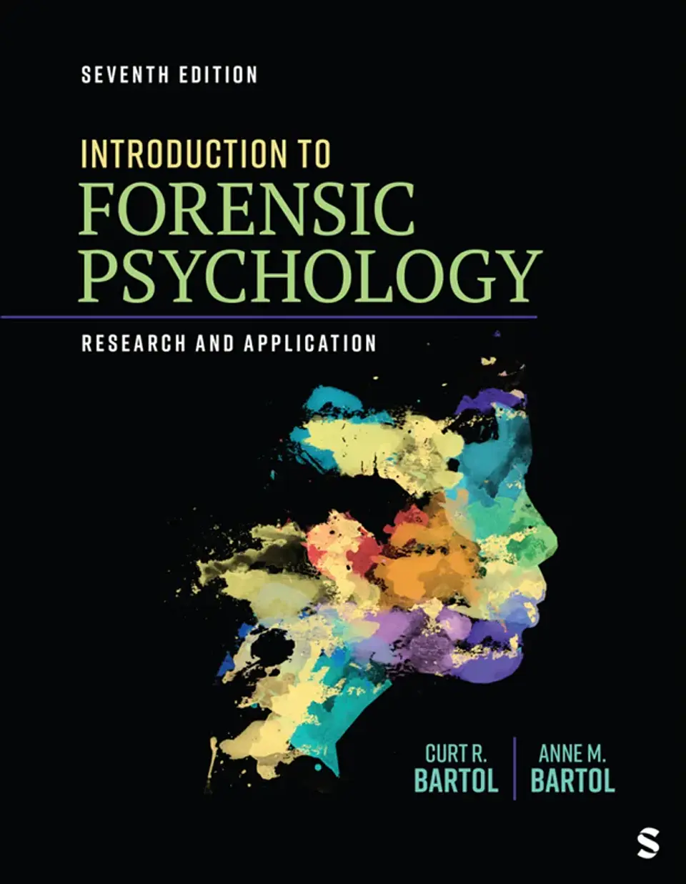 Introduction to Forensic Psychology: Research and Application 7th Edition 1