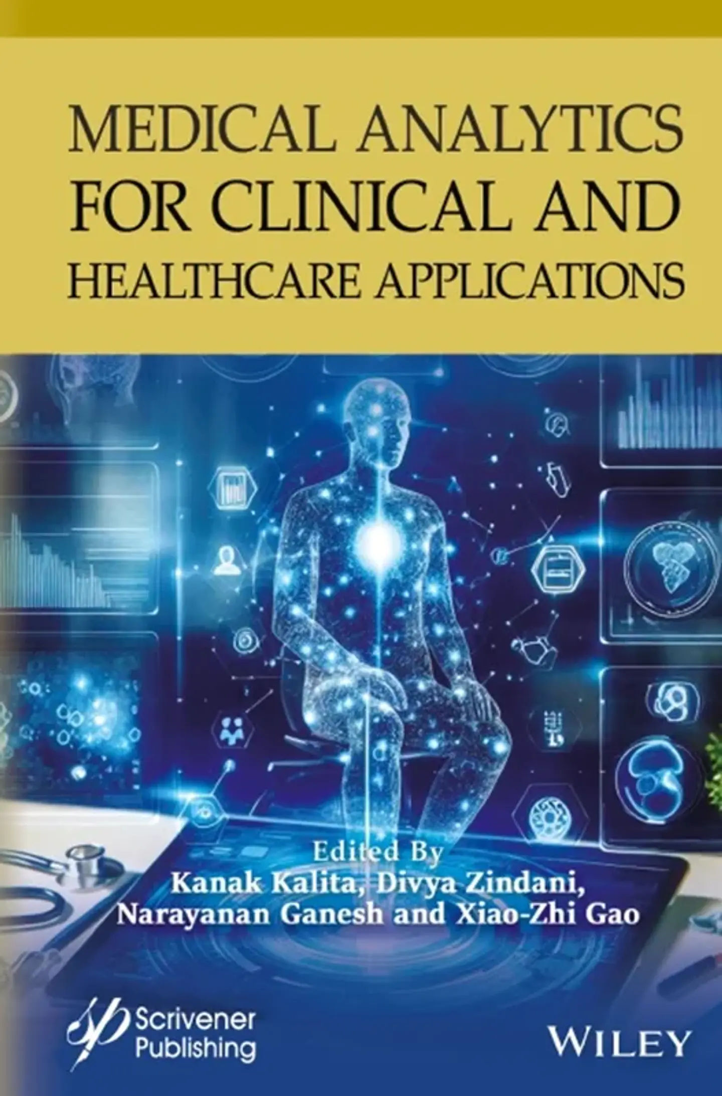 Medical Analytics for Clinical and Healthcare Applications 1
