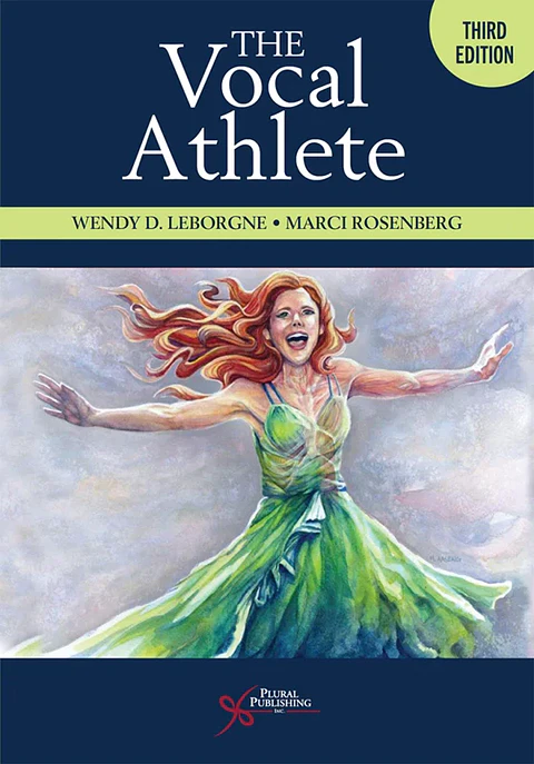 The Vocal Athlete 3rd Edition