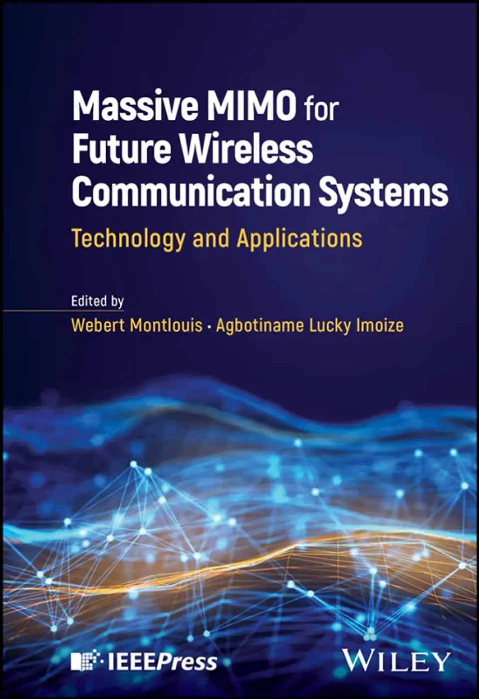 Massive MIMO for Future Wireless Communication Systems: Technology and Applications 1