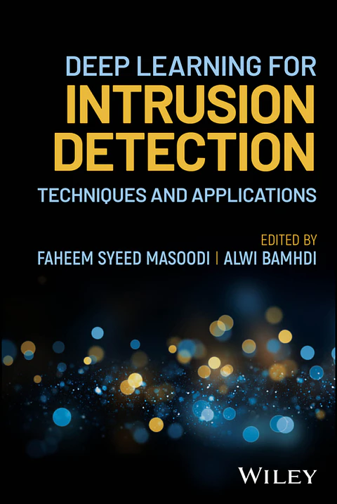 Deep Learning for Intrusion Detection: Techniques and Applications