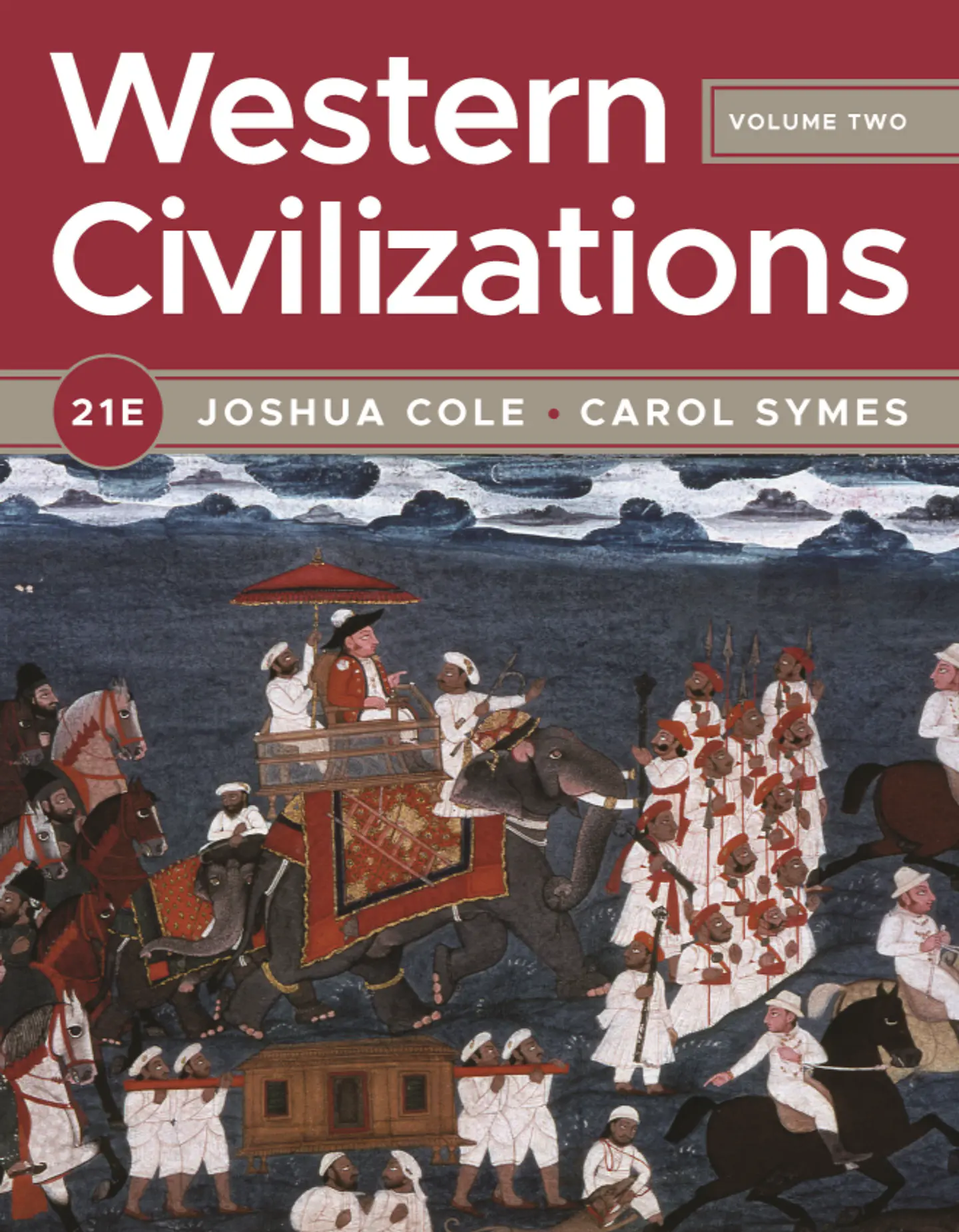 Western Civilizations (Full) (Volume 2) 21st Edition  1