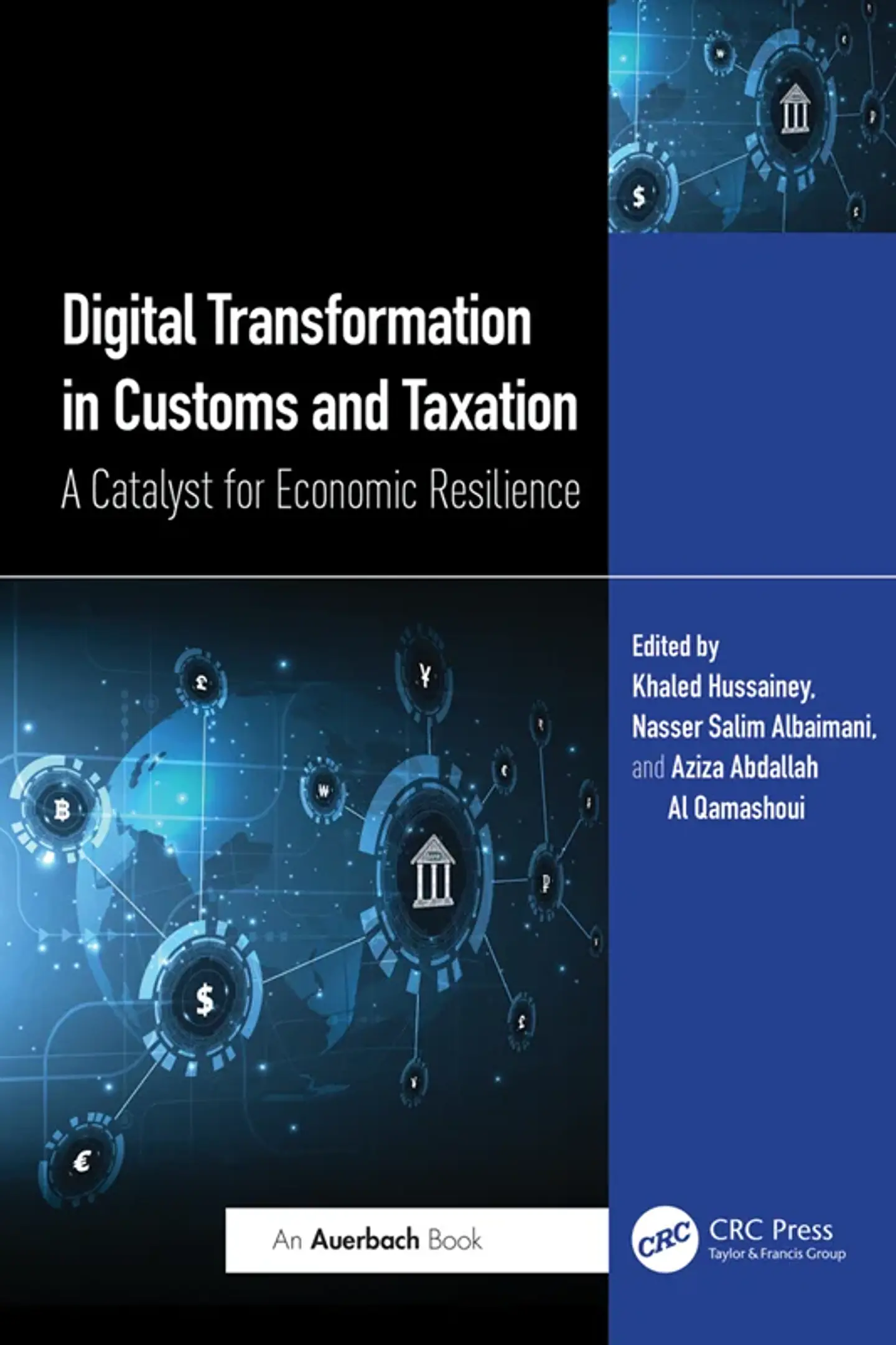 Digital Transformation in Customs and Taxation: A Catalyst for Economic Resilience 1