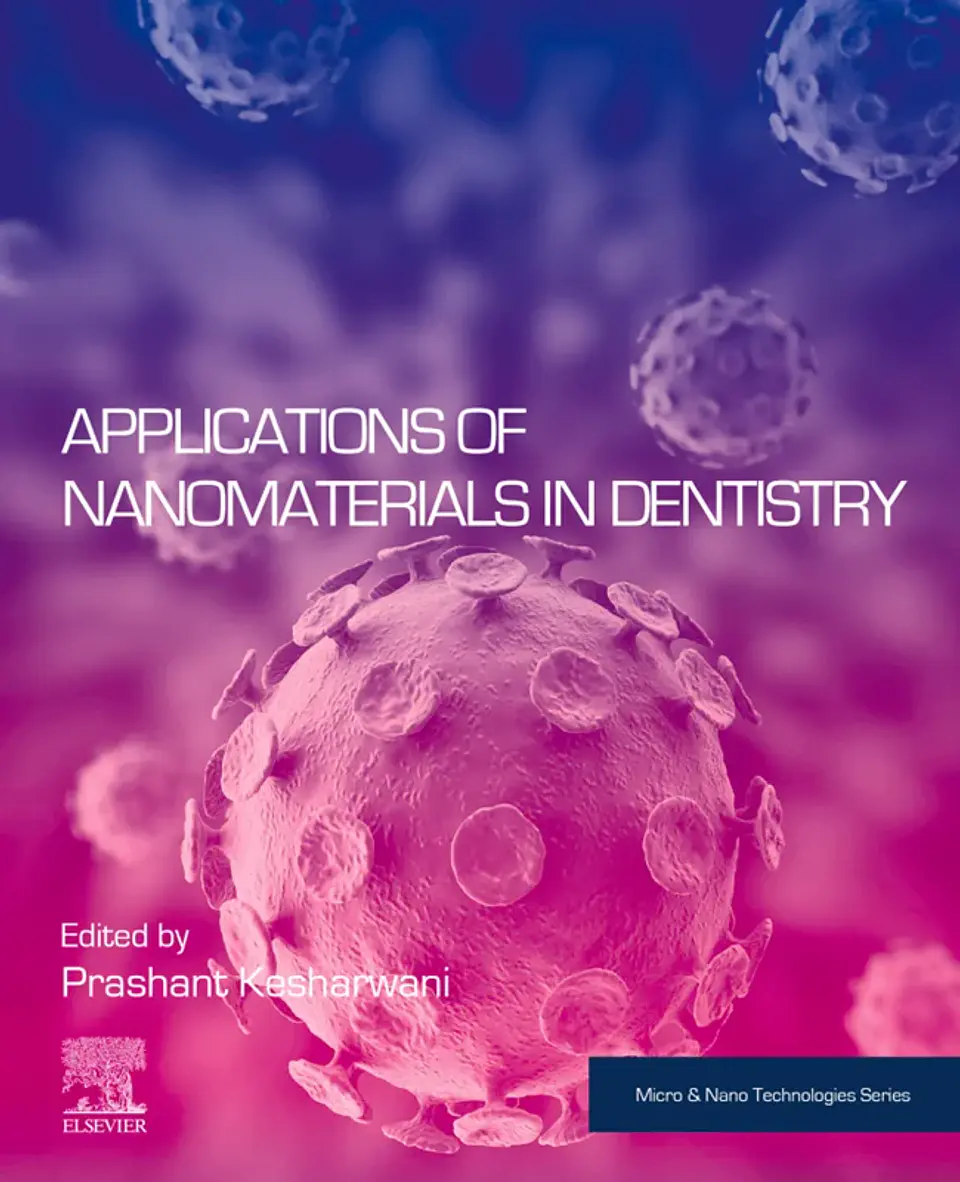 Applications of Nanomaterials in Dentistry 1