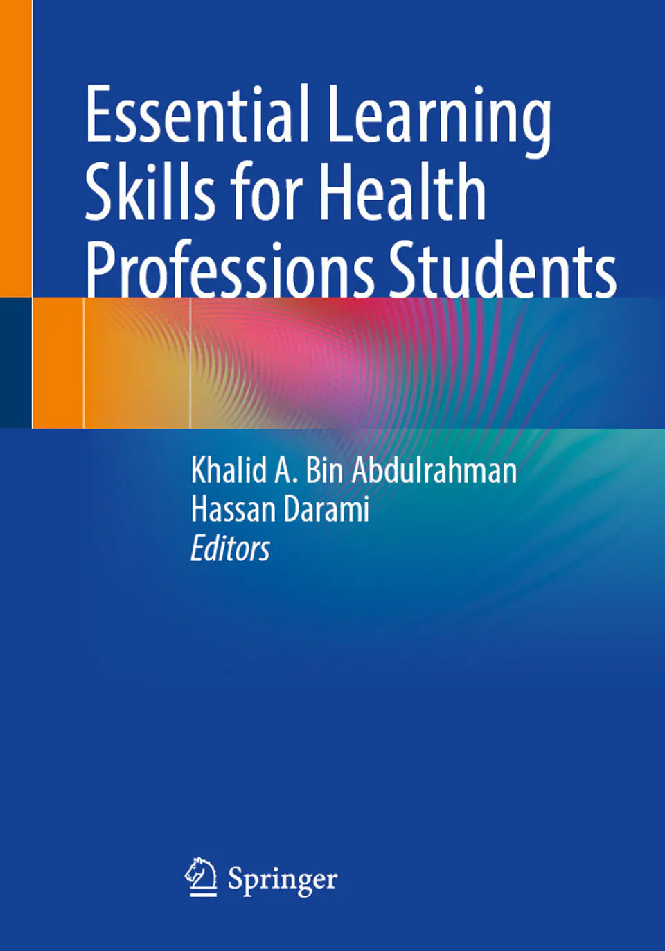  Essential Learning Skills for Health Professions Students  1