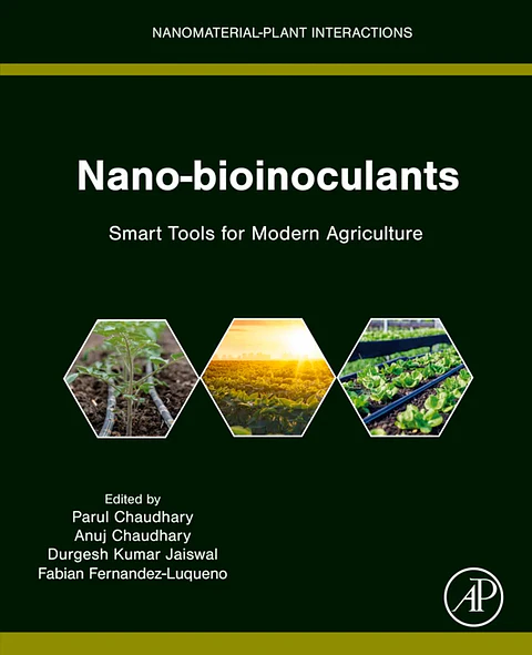 Nano-bioinoculants: Smart Tools for Modern Agriculture