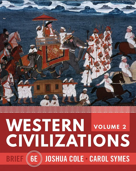Western Civilizations Brief (Volume 2) 6th Edition