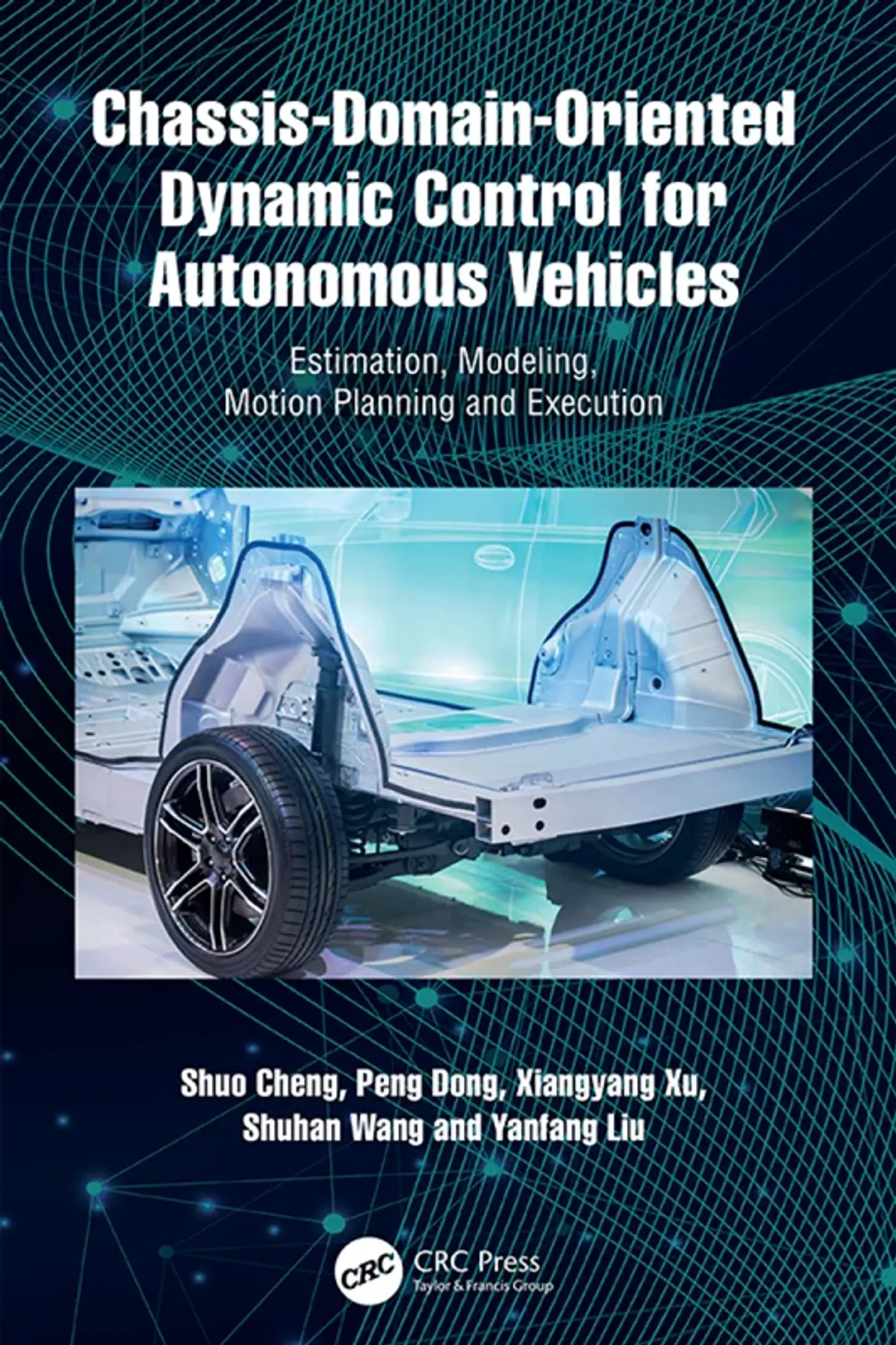 Chassis-Domain-Oriented Dynamic Control for Autonomous Vehicles: Estimation, Modeling, Motion Planning and Execution 1