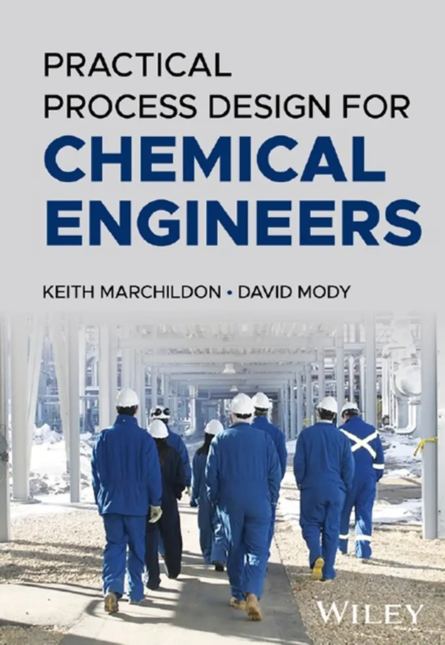 Practical Process Design for Chemical Engineers 1