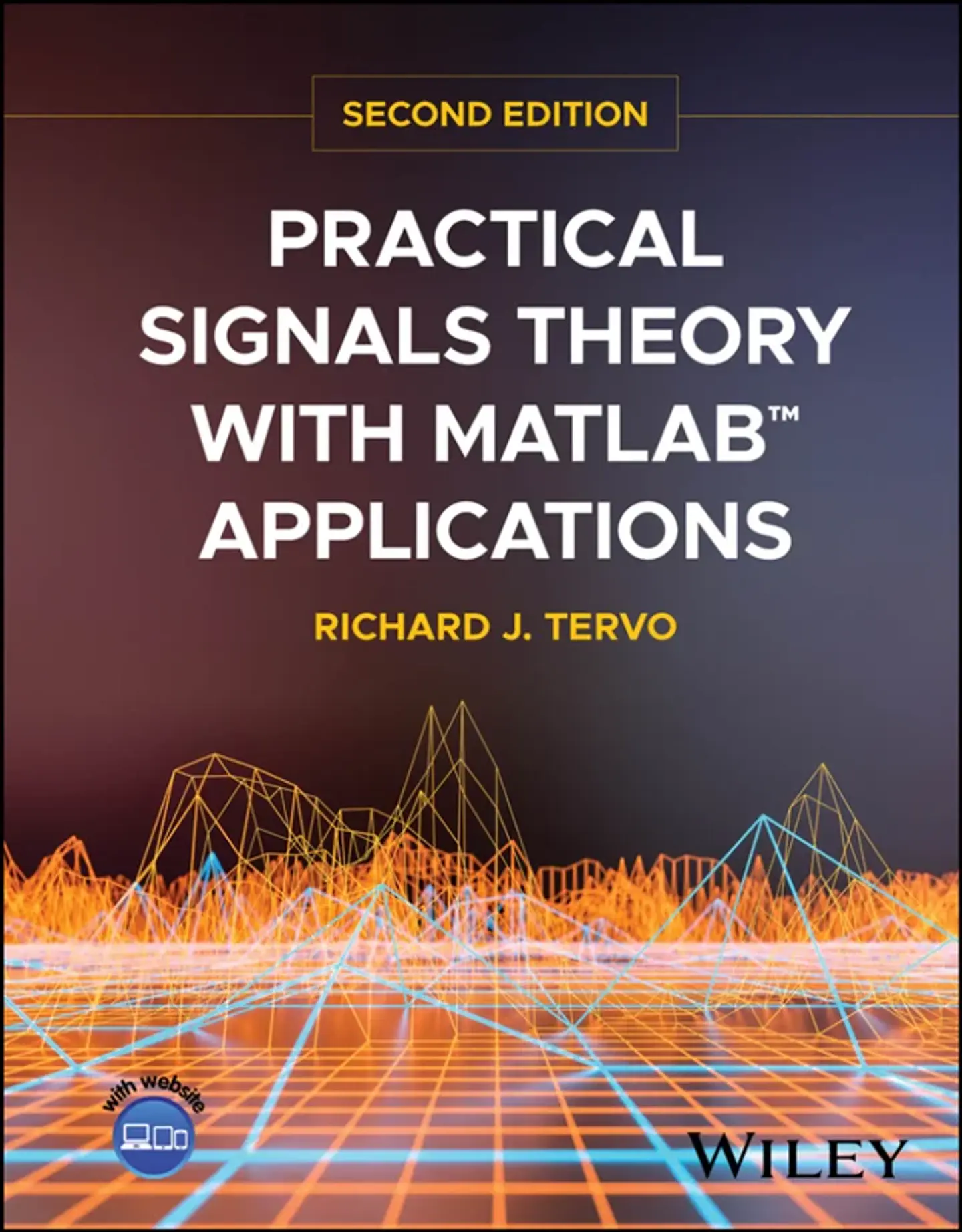 Practical Signals Theory with MATLAB Applications 2nd Edition 1