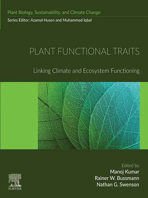 Plant Functional Traits: Linking Climate and Ecosystem Functioning