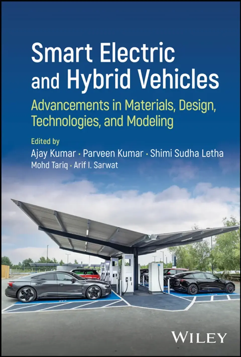 Smart Electric and Hybrid Vehicles: Advancements in Materials, Design, Technologies, and Modeling 1