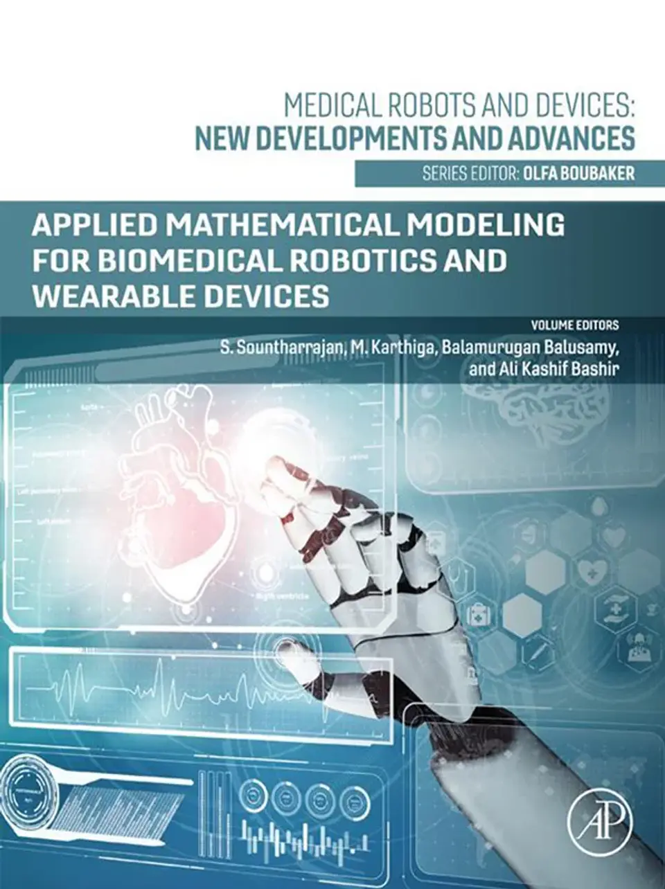Applied Mathematical Modeling for Biomedical Robotics and Wearable Devices 1
