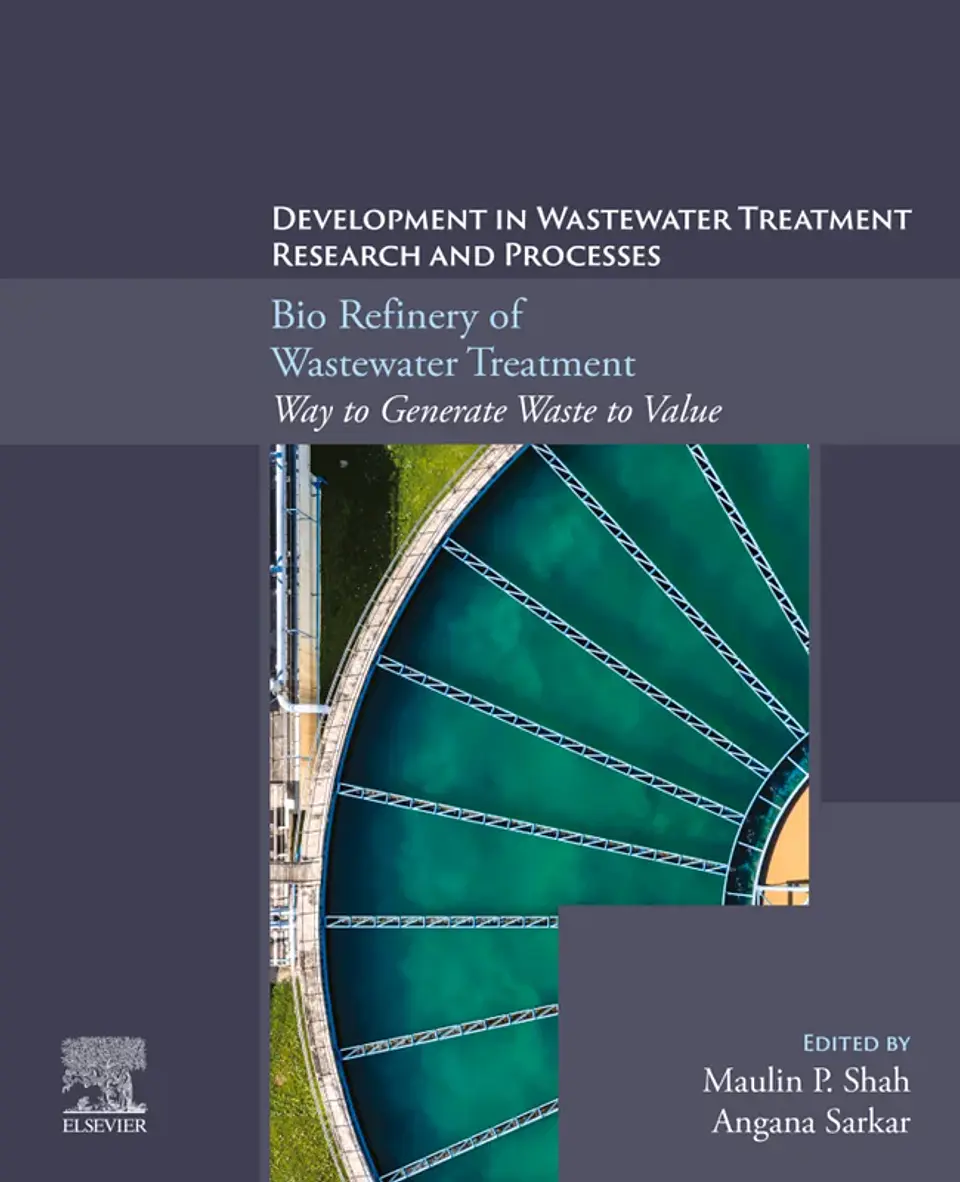 Bio Refinery of Wastewater Treatment: Way to Generate Waste to Value 1