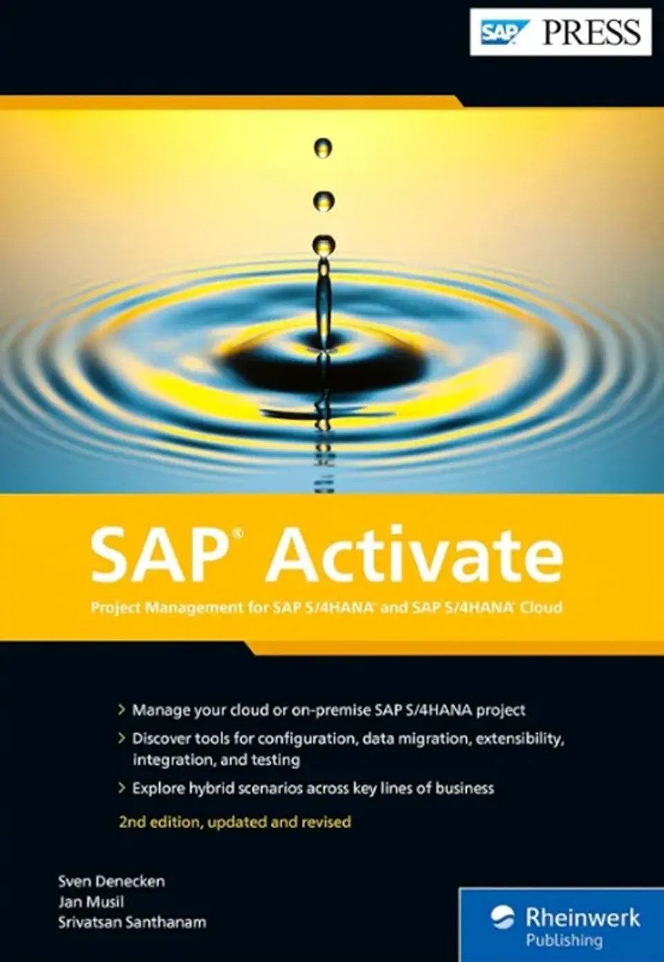 SAP Activate: Project Management for SAP S/4HANA and SAP S/4HANA Cloud (Second Edition) 1