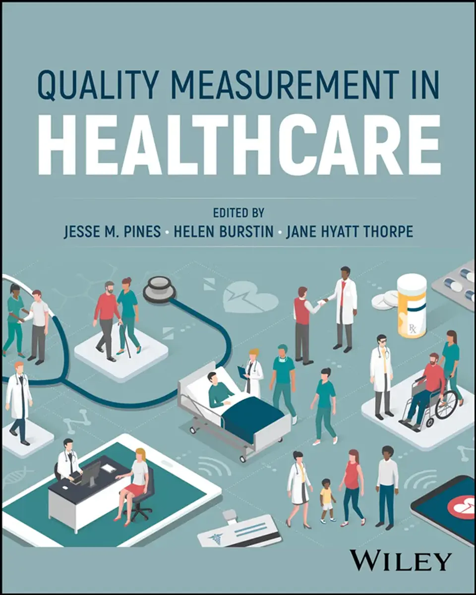 Quality Measurement in Healthcare 1