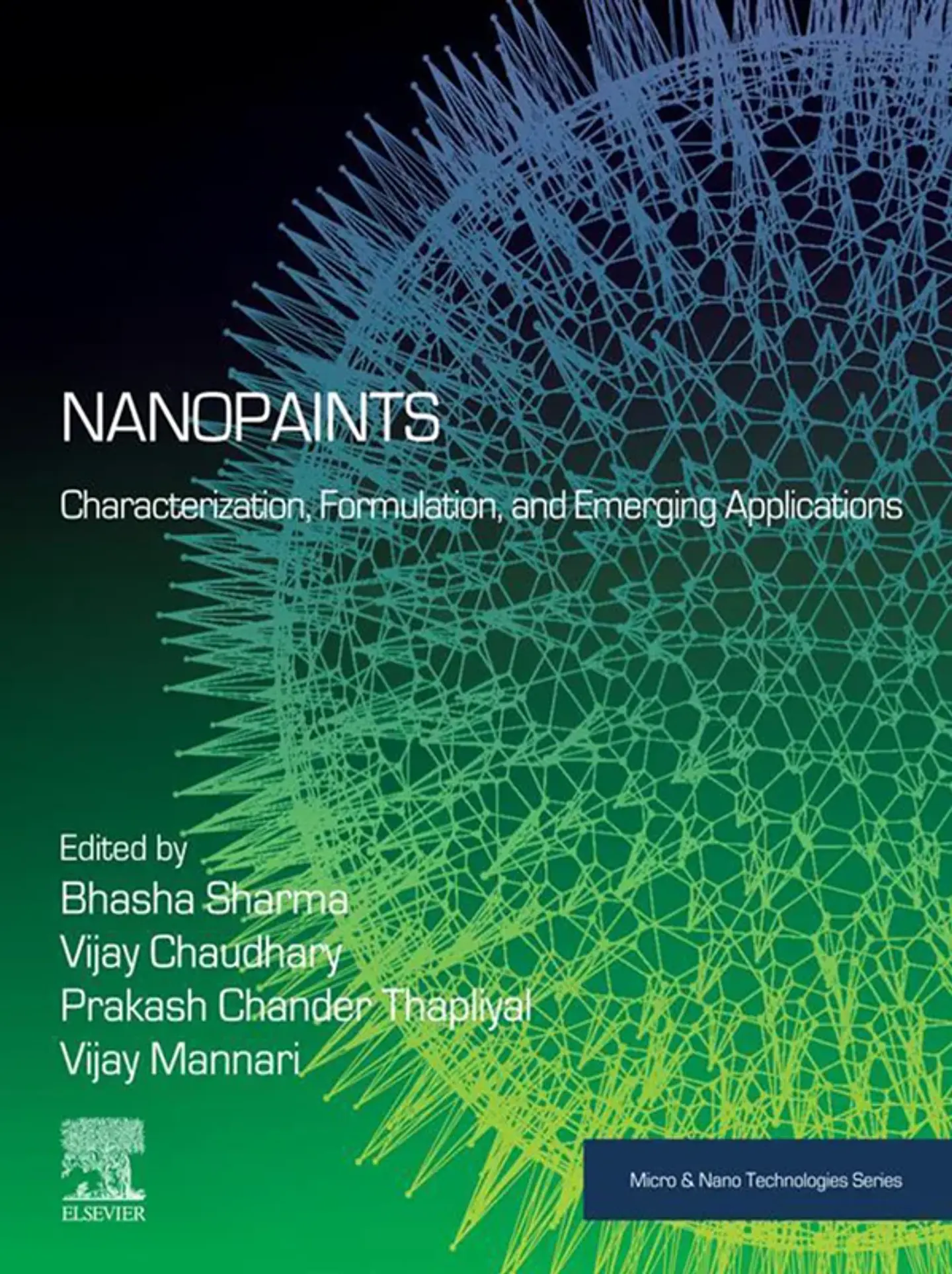 Nanopaints: Characterization, Formulation, and Emerging Applications 1