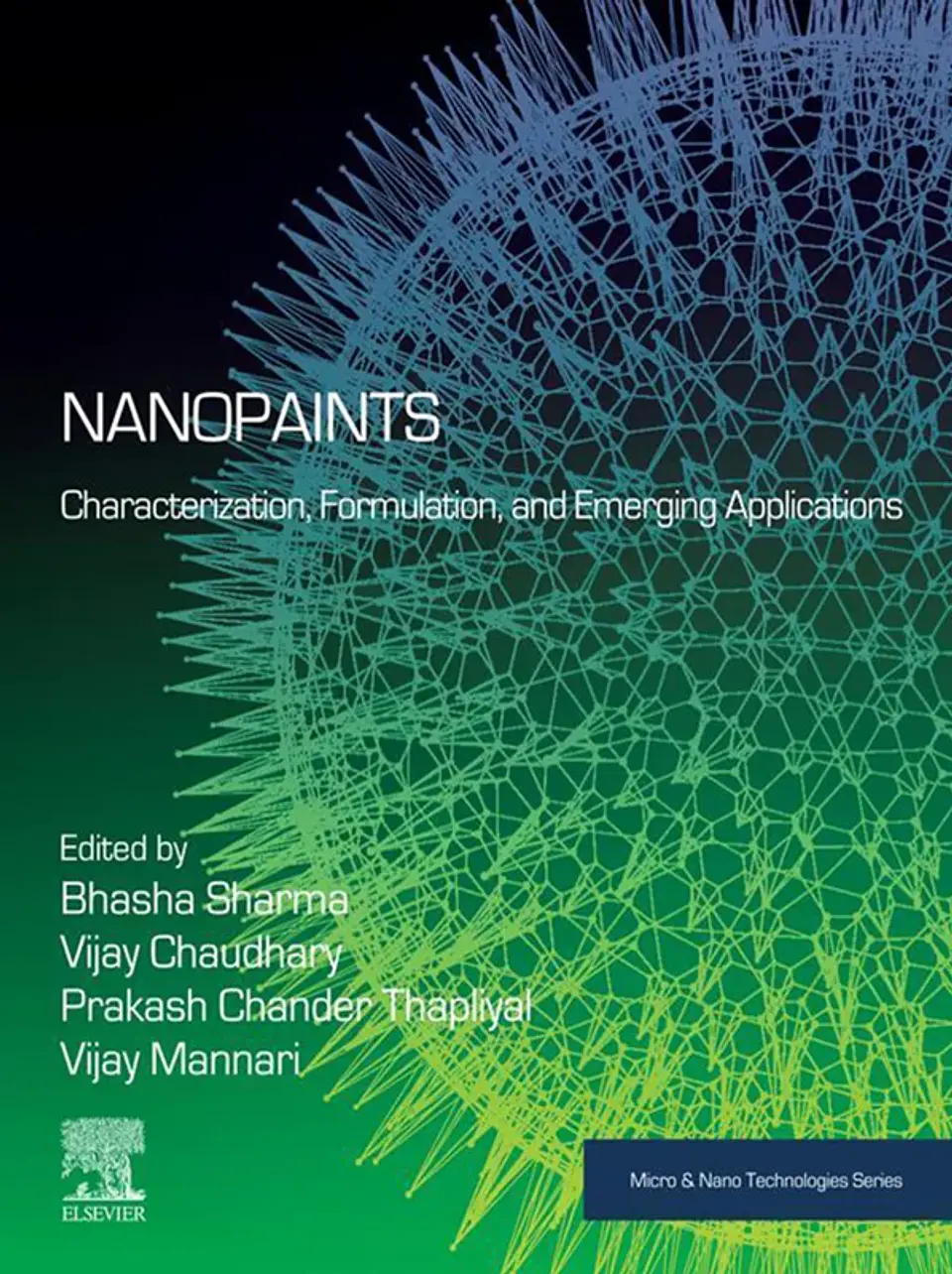 Nanopaints: Characterization, Formulation, and Emerging Applications 1