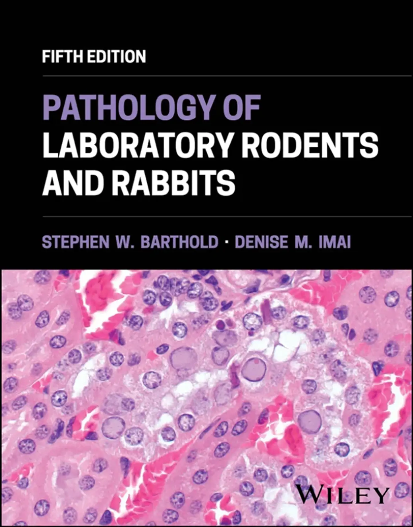 Pathology of Laboratory Rodents and Rabbits 5th Edition 1